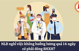 Làm Việc Không Đủ 14 Ngày Có Phải Đóng Bhxh