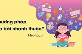 Phương Pháp Học Nhanh Thuộc Bài