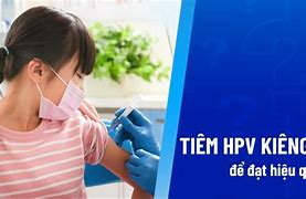 Sau Tiêm Hpv Có Cần Kiêng Gì Không